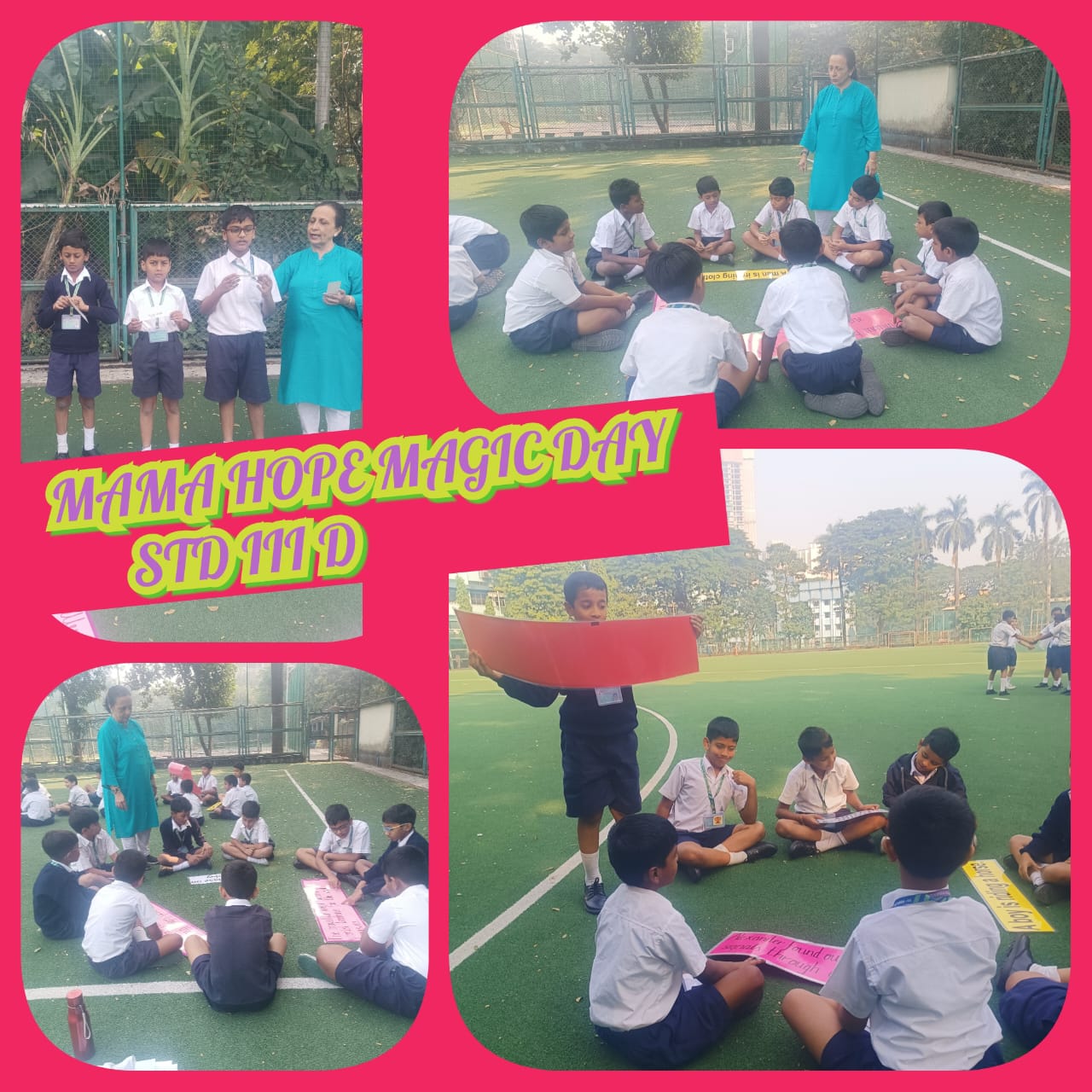 Mama Hope Magic Day  Std - III & IV